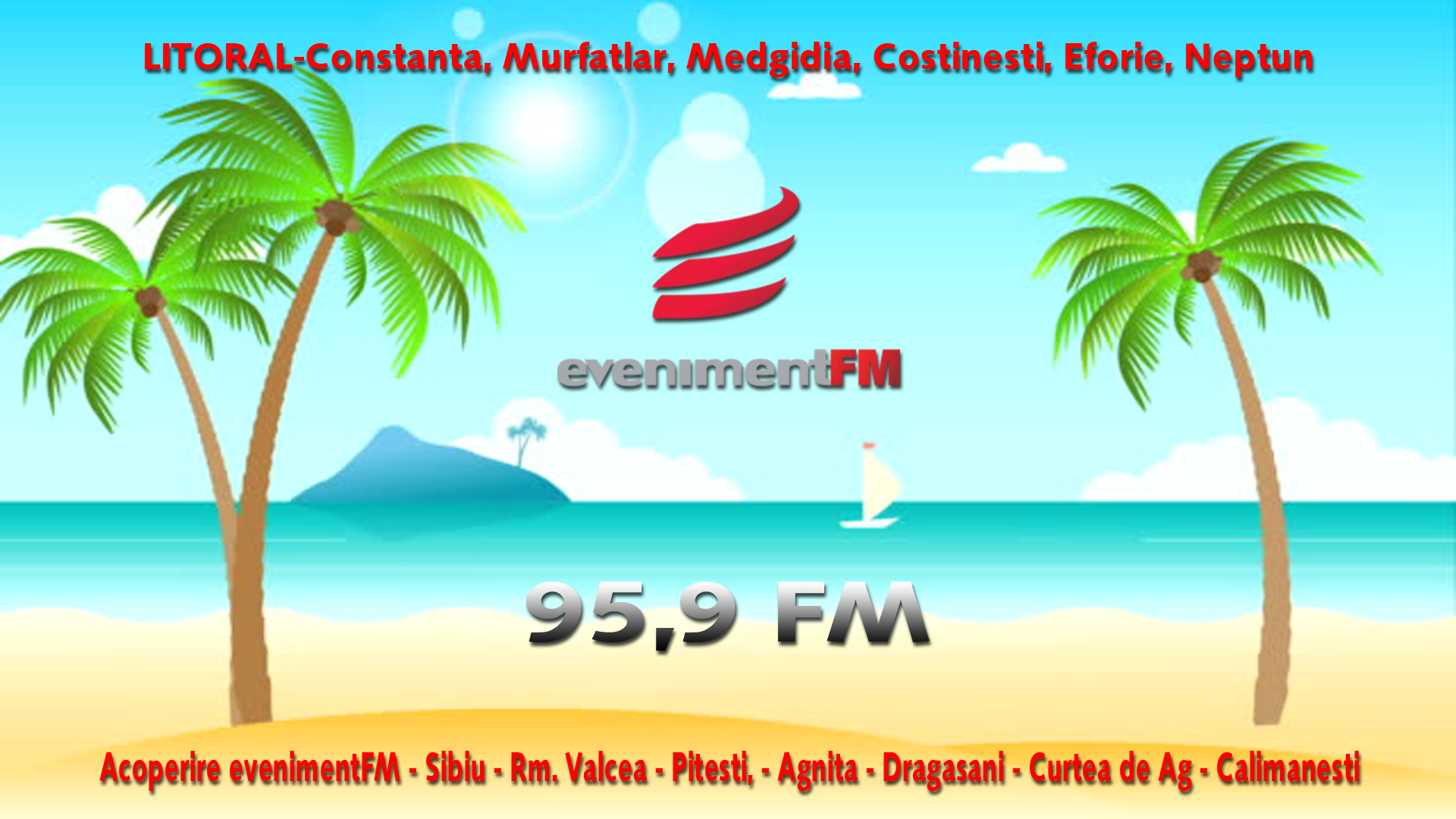 Eveniment FM se aude la mare! 95,9 FM- Noua frecventa Eveniment FM.